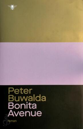 Bonita Avenue - Peter Buwalda Bonita Avenue - Peter Buwalda