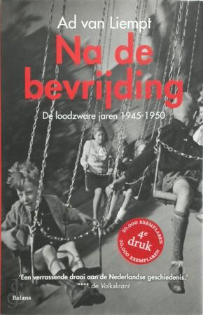 Na de bevrijding - Ad van Liempt Na de bevrijding - Ad van Liempt