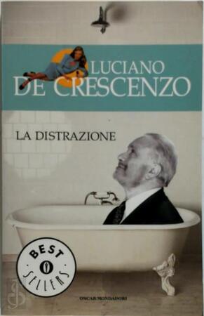 La distrazione - Luciano de Crescenzo La distrazione - Luciano de Crescenzo