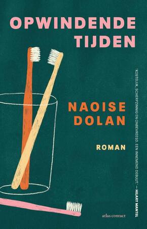 Opwindende tijden - Naoise Dolan Opwindende tijden - Naoise Dolan