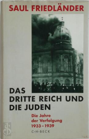 Das dritte Reich und die Juden - Saul Friedländer Das dritte Reich und die Juden - Saul Friedländer