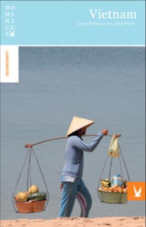 Dominicus landengids : Vietnam - Leon Peterse, Joke Petri Dominicus landengids : Vietnam - Leon Peterse, Joke Petri