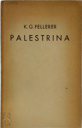 Palestrina - K.G. Fellerer
