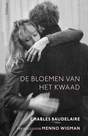 De bloemen van het kwaad - Charles Baudelaire De bloemen van het kwaad - Charles Baudelaire