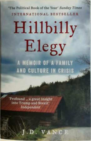 Hillbilly Elegy - J. D. Vance