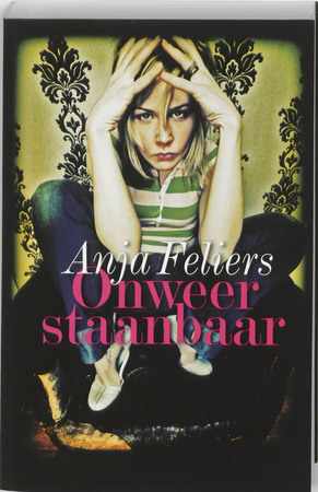 Onweerstaanbaar - A. Feliers Onweerstaanbaar - A. Feliers
