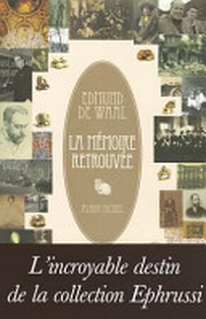 La mémoire retrouvée - Edmund De Waal La mémoire retrouvée - Edmund De Waal