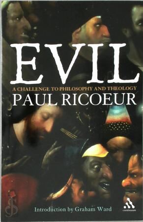Evil - Paul Ricoeur Evil - Paul Ricoeur
