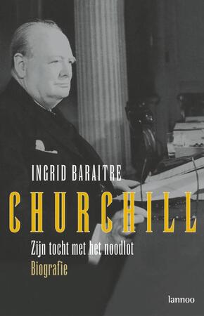Churchill. Zijn tocht met het noodlot - I. Baraitre