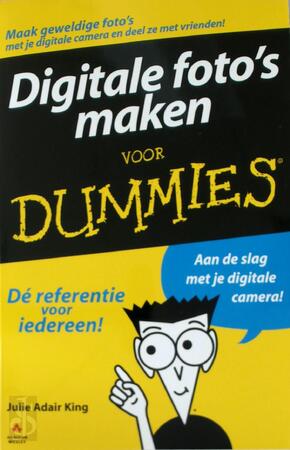 Digitale foto's maken voor dummies - Julie Adair King