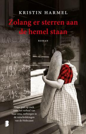 Zolang er sterren aan de hemel staan - Kristin Harmel Zolang er sterren aan de hemel staan - Kristin Harmel