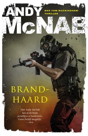 Brandhaard - Andy McNab Brandhaard - Andy McNab