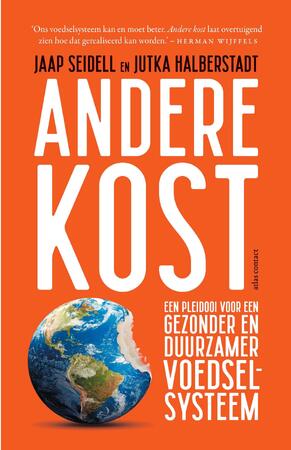 Andere kost - Jaap Seidell, Jutka Halberstadt Andere kost - Jaap Seidell, Jutka Halberstadt
