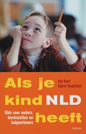 Als je kind NLD heeft - K. Baert, G. Vanderbeck