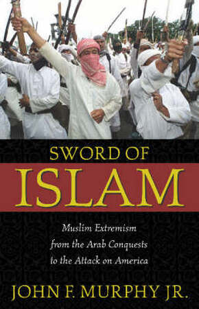 Sword of Islam - John Francis Murphy Sword of Islam - John Francis Murphy