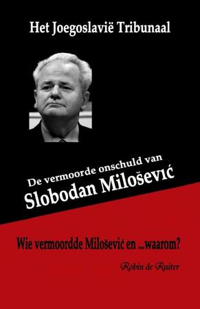 Het Joegoslavie Tribunaal - R. de Ruiter Het Joegoslavie Tribunaal - R. de Ruiter