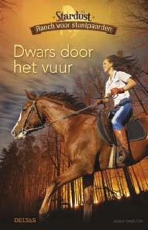 Dwars door het vuur - Sable Hamilton Dwars door het vuur - Sable Hamilton