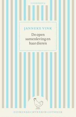 De open samenleving en haar dieren - Janneke Vink
