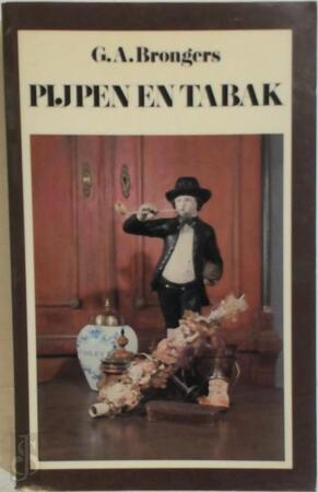Pijpen en tabak - Georg A. Brongers, Niemeyer Nederlands Tabacologisch Museum