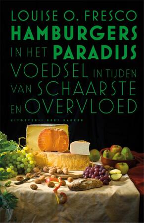 Hamburgers in het Paradijs - Louise Fresco Hamburgers in het Paradijs - Louise Fresco