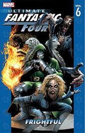 Ultimate Fantastic Four 6 - Mark Millar