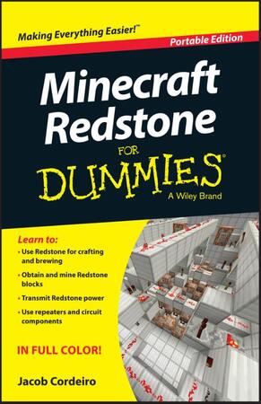 Minecraft Redstone for Dummies - Jacob Cordeiro