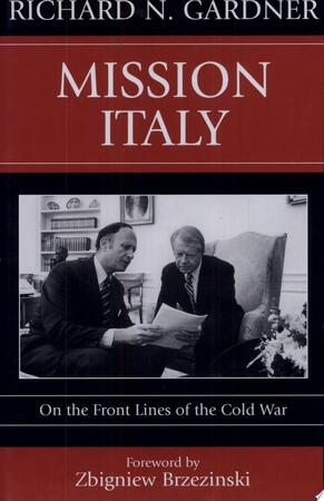 Mission Italy - Robert N. Gardner, Richard N. Gardner