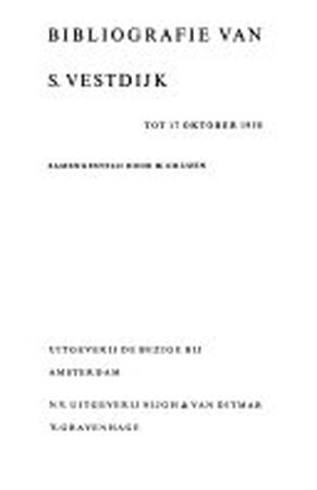 Bibliografie van S. Vestdijk tot 17 Oktober 1958 - M. Grijzen