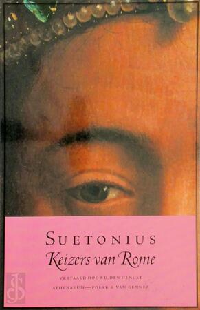 Keizers van Rome - Suetonius Keizers van Rome - Suetonius