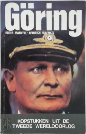 Göring - Roger Manvell, S.D. Nemo, Barrie Pitt