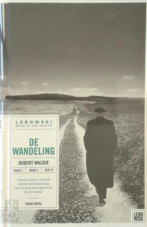 De Wandeling - Robert Walser