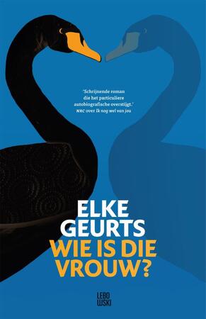 Wie is die vrouw? - Elke Geurts Wie is die vrouw? - Elke Geurts