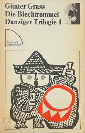 Die Blechtrommel / Danziger Trilogie 1 - Günter Grass