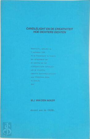 Candlelight en de Creativiteit Hoe Dichters Dichten - W. J. van Den Akker