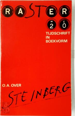 O.a. over Steinberg - Lawrence Raab, Jacques Roubaud, Sergej M. Eisenstein, Italo Calvino, Koba Swart, Thomas Bernhard