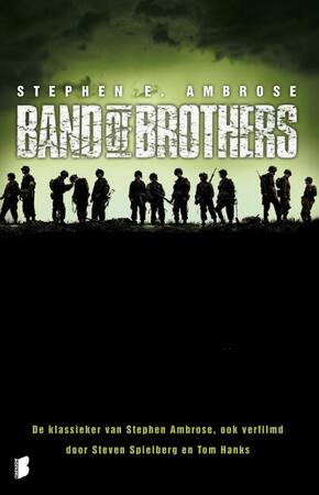 Band of Brothers - Stephen E Ambrose Band of Brothers - Stephen E Ambrose