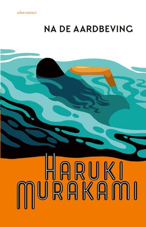 Na de aardbeving - Haruki Murakami Na de aardbeving - Haruki Murakami