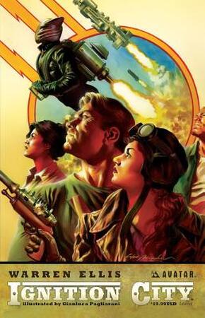 Ignition City, Volume 1 - Warren Ellis