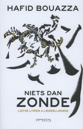 Niets dan zonde - Hafid Bouazza Niets dan zonde - Hafid Bouazza