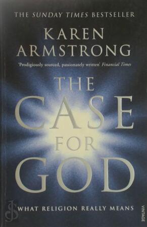 Case for God - Karen Armstrong