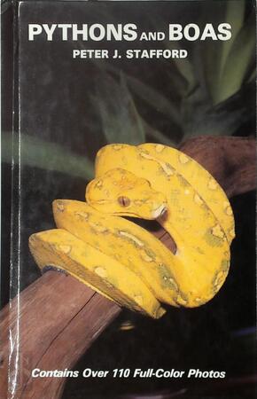 Pythons and Boas - Peter J. Stafford