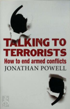Talking to Terrorists - Jonathan Powell