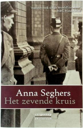 Het zevende kruis - Anna Seghers
