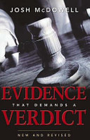 The New Evidence that Demands a Verdict - Josh McDowell