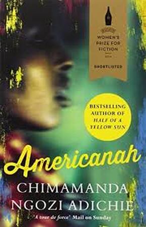 Americanah - Chimamanda Ngozi Adichie Americanah - Chimamanda Ngozi Adichie