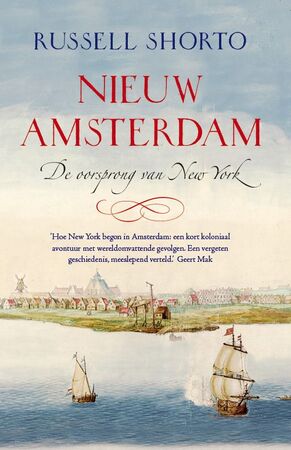 Nieuw Amsterdam - Russell Shorto
