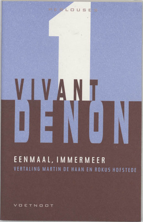 Eenmaal, immermeer - Vivant Denon Eenmaal, immermeer - Vivant Denon
