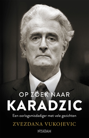 Op zoek naar Karadzic - Zvezdana Vukojevic