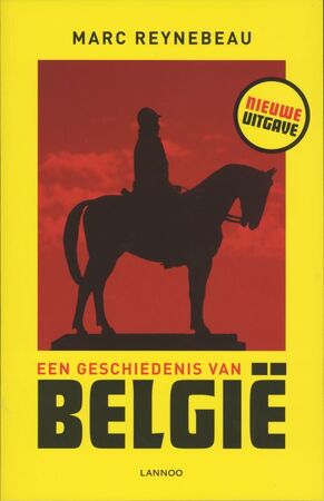 Een geschiedenis van België - Marc Reynebeau