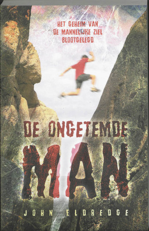 De ongetemde man - J. Eldredge